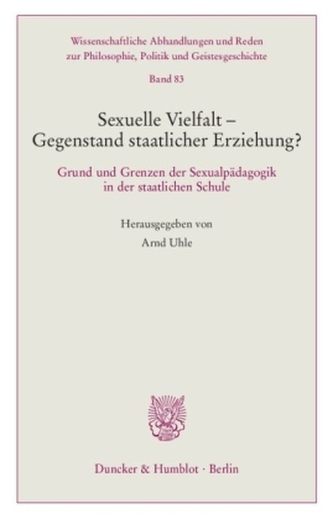 Sexuelle Vielfalt - Gegenstand staatlicher Erziehung?