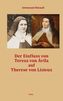 Der Einfluss von Teresa von Ávila auf Therese von Lisieux