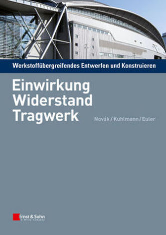Werkstoffübergreifendes Entwerfen und Konstruieren. Tl.1