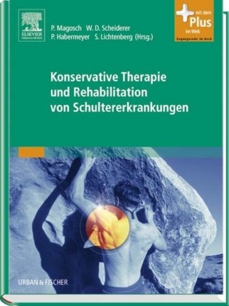 Konservative Therapie und Rehabilitation von Schultererkrankungen