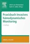 Praxisbuch Invasives hämodynamisches Monitoring