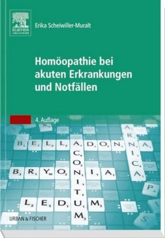 Homöopathie bei akuten Erkrankungen und Notfällen