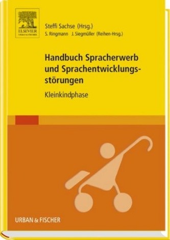 Handbuch Spracherwerb und Sprachentwicklungsstörungen - Kleinkindphase