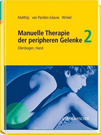 Manuelle Therapie der peripheren Gelenke. Bd.2