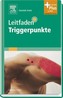 Leitfaden Triggerpunkte