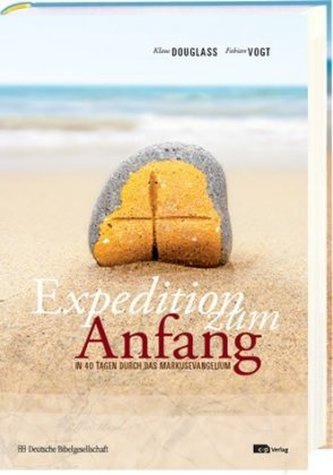 Expedition zum Anfang, m. Audio-CD
