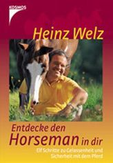 Entdecke den Horseman in dir