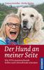 Der Hund an meiner Seite