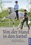 Von der Hand in den Sattel