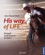 His way of Life
