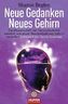 Neue Gedanken - neues Gehirn