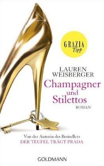 Champagner und Stilettos