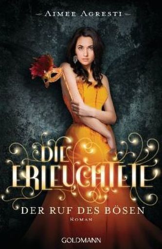 Die Erleuchtete - Der Ruf des Bösen