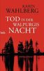 Tod in der Walpurgisnacht