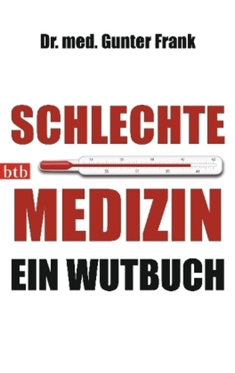 Schlechte Medizin