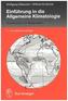 Einführung in die Allgemeine Klimatologie