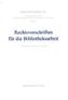 Rechtsvorschriften für die Bibliotheksarbeit