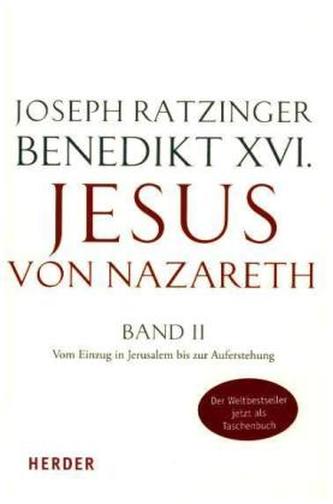 Jesus von Nazareth. Tl.2