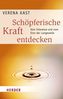Schöpferische Kraft entdecken