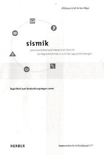 Sismik - Sprachverhalten und Interesse an Sprache bei Migrantenkindern in Kindertageseinrichtungen, 10 Beobachtungsbögen m. Begl
