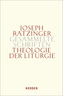 Theologie der Liturgie