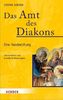 Das Amt des Diakons
