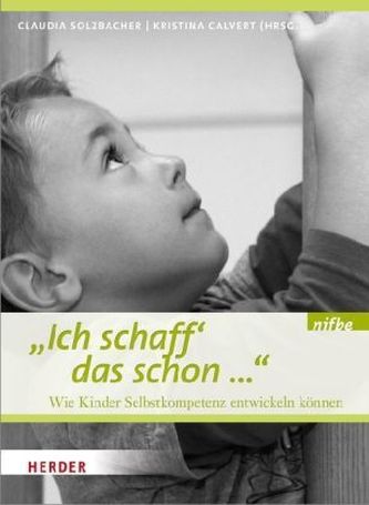 'Ich schaff das schon ...'