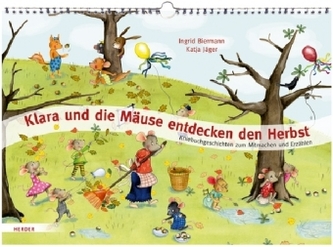 Klara und die Mäuse entdecken den Herbst