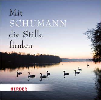 Mit Schumann die Stille finden, 1 Audio-CD