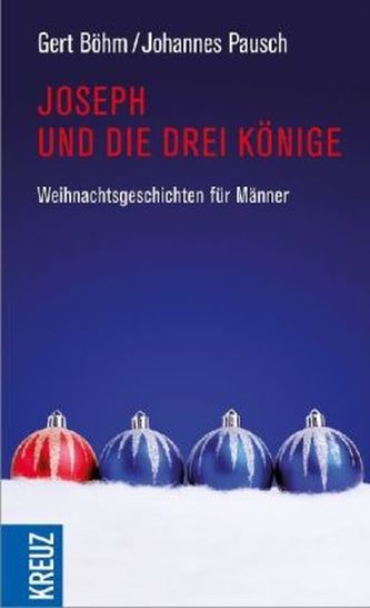 Joseph und die drei Könige