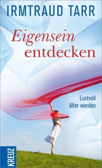 Eigensein entdecken