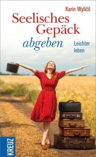 Seelisches Gepäck abgeben