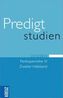 Predigtstudien 2013/2014. Halbbd.2