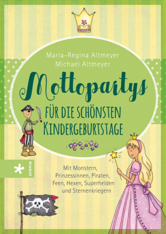 Mottopartys für die schönsten Kindergeburtstage