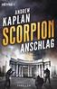 Scorpion: Anschlag