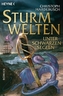 Sturmwelten unter schwarzen Segeln