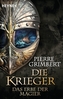 Die Krieger - Das Erbe der Magier