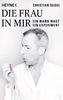 Die Frau in mir