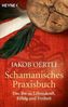 Schamanisches Praxisbuch