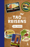 Das Tao des Reisens