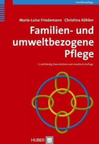 Familien- und umweltbezogene Pflege
