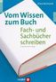 Vom Wissen zum Buch