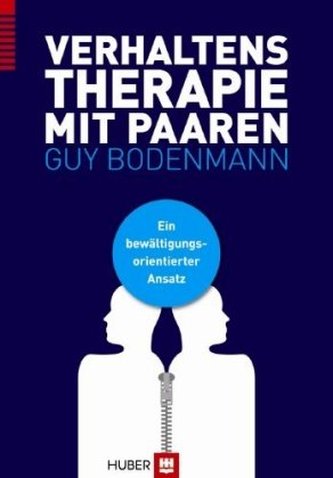 Verhaltenstherapie mit Paaren Verhaltenstherapie mit Paaren