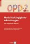 OPD 2 - Modul Abhängigkeitserkrankungen