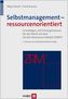 Selbstmanagement - ressourcenorientiert