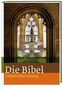 Die Bibel, mit Bildern von Orten der Stille Einheitsübersetzung