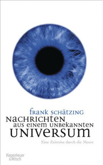 Nachrichten aus einem unbekannten Universum