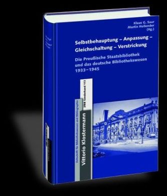 Selbstbehauptung-Anpassung-Gleichschaltung-Verstrickung