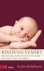 Bindung stärkt