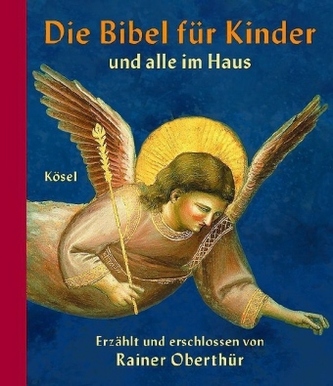 Die Bibel für Kinder und alle im Haus